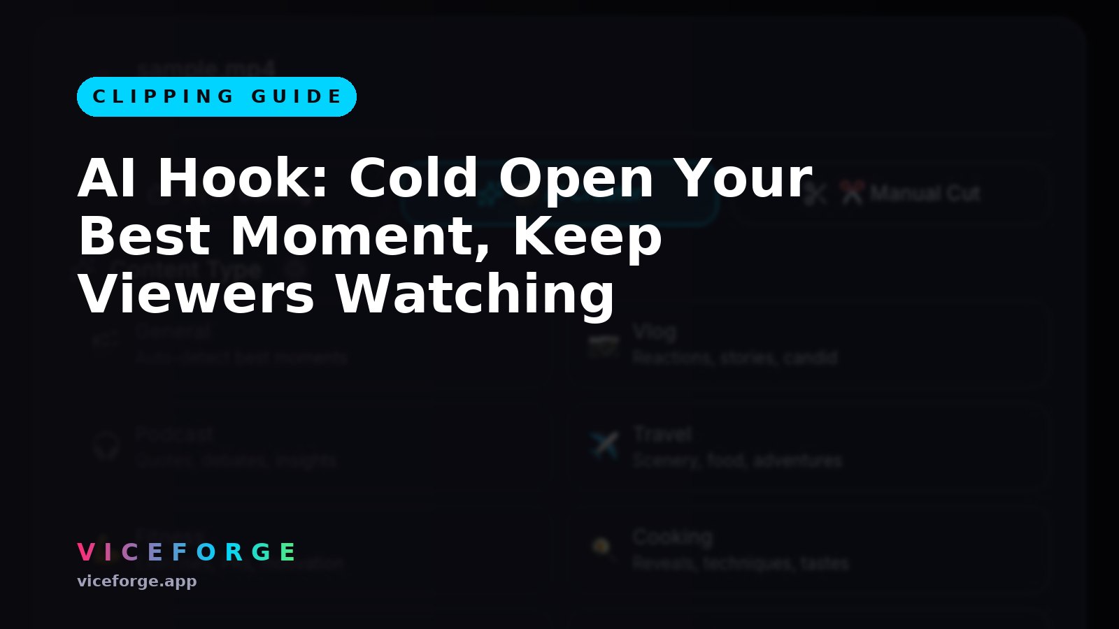 AI Hook: Cold Open Your Best Moment, Keep Viewers Watching