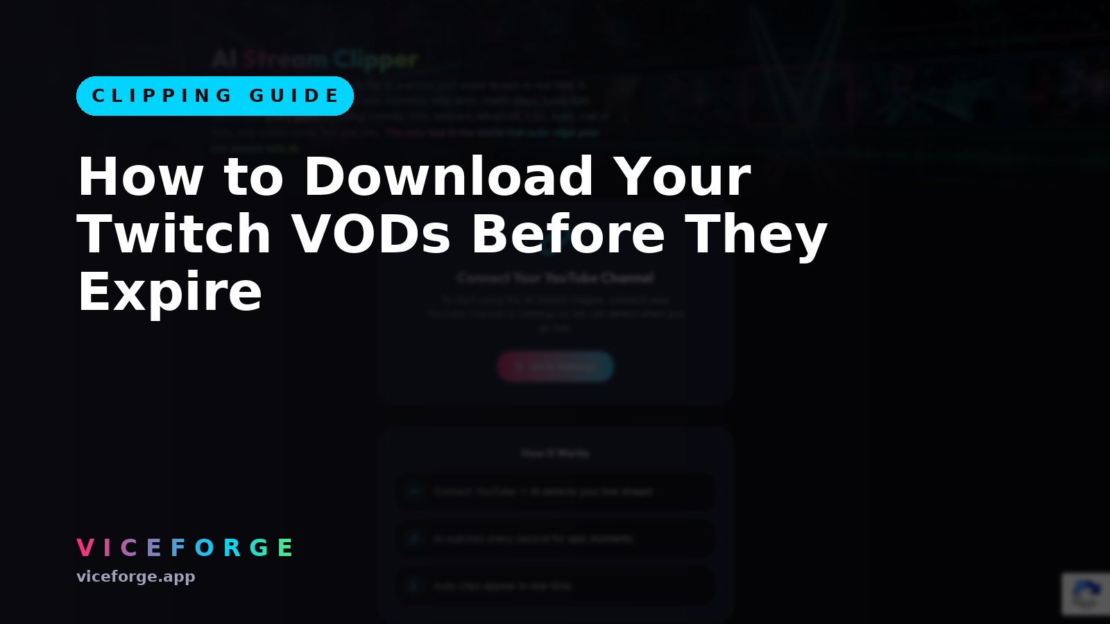 How to Download Your Twitch VODs Before They Expire